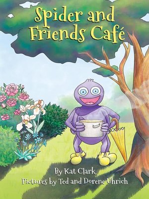 cover image of Spider and Friends Café